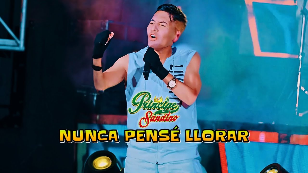 ♫ Nunca Pensé Llorar - Príncipe Sandino Felipe Coarite 🔥 Cumbia Perú / 2025