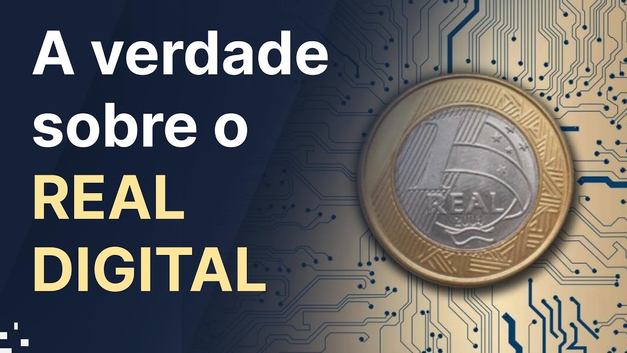Entenda o que é o REAL DIGITAL do BANCO CENTRAL e como ele impacta a sua vida