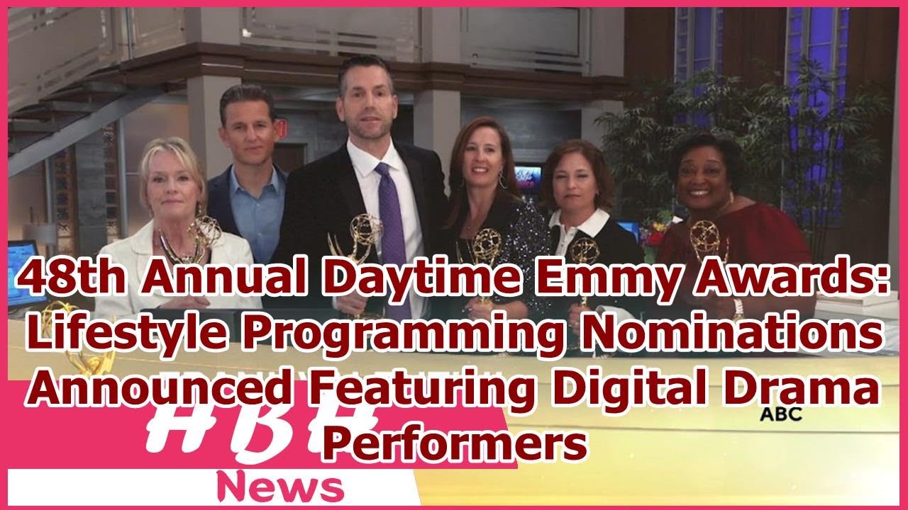 48th Annual Daytime Emmy Awards: Lifestyle Programming Nominations Announced Featuring Digital ...