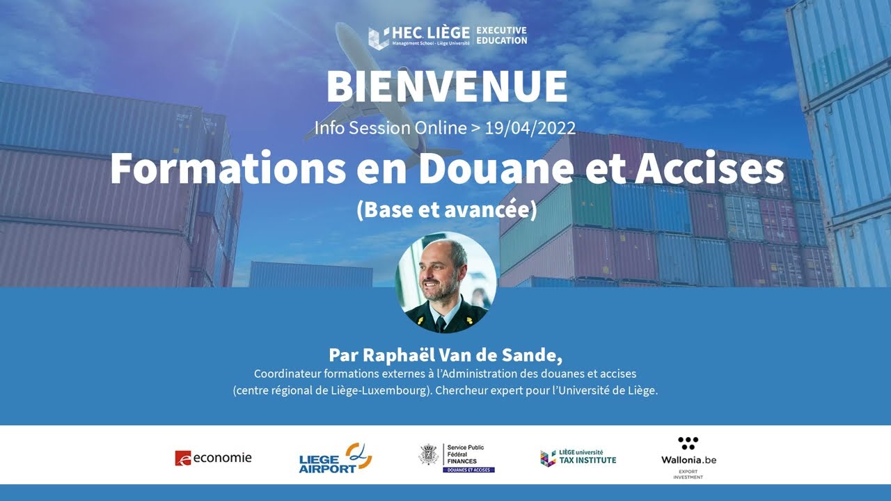 Info Session Online   Présentation des formations en Douane et Accises