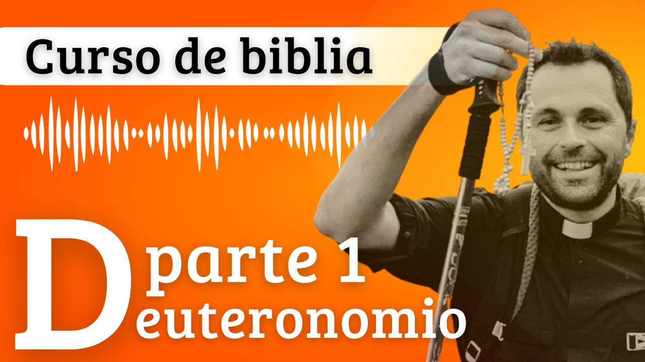Libro del Deuteronomio, parte 1