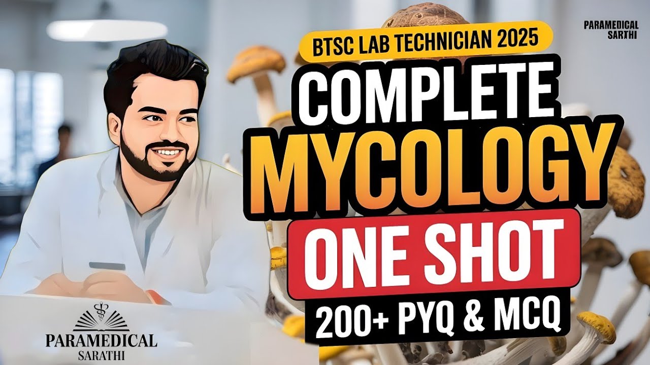 Complete Mycology: One Liner Series 🔥 | BTSC Lab Technician 2025
