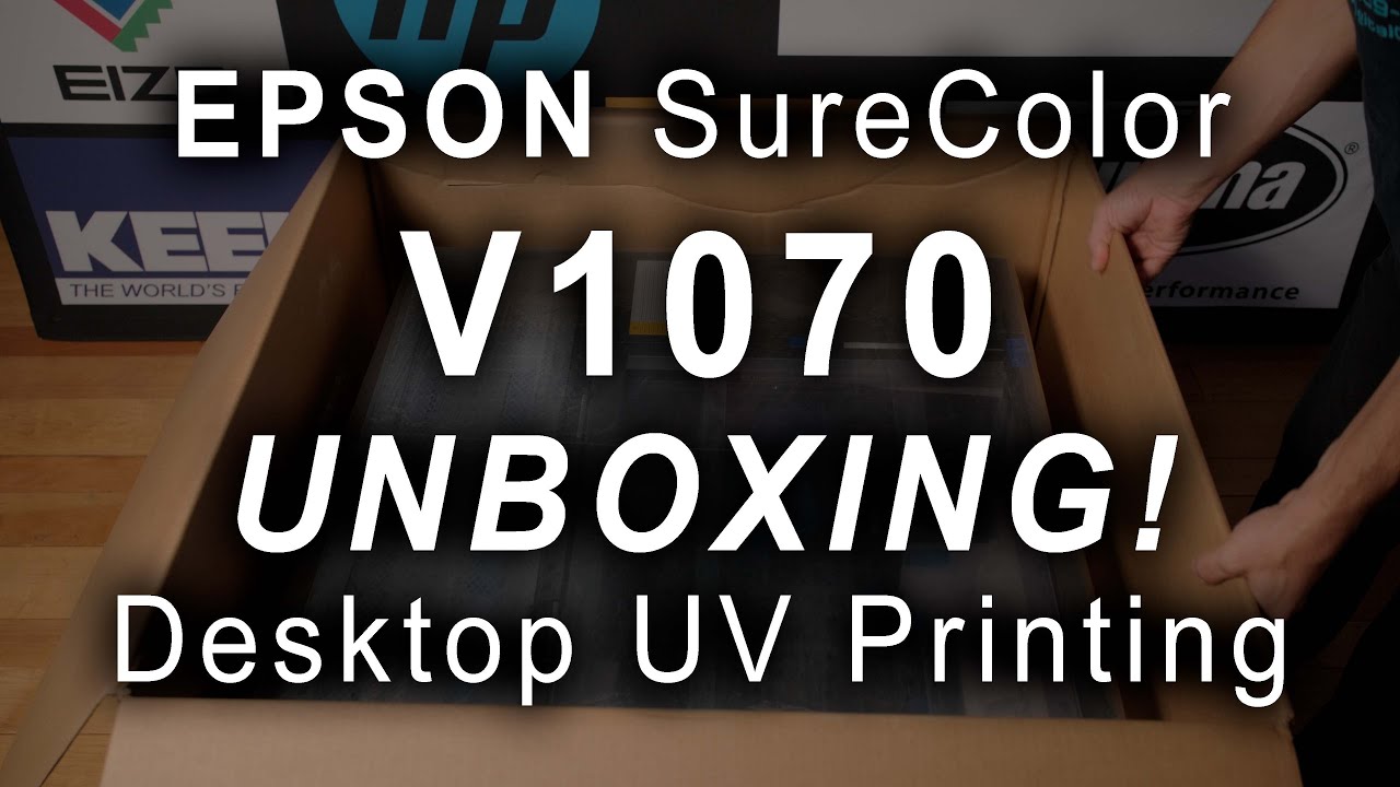 UNBOXING the SureColor V1070 Desktop UV Flatbed Printer