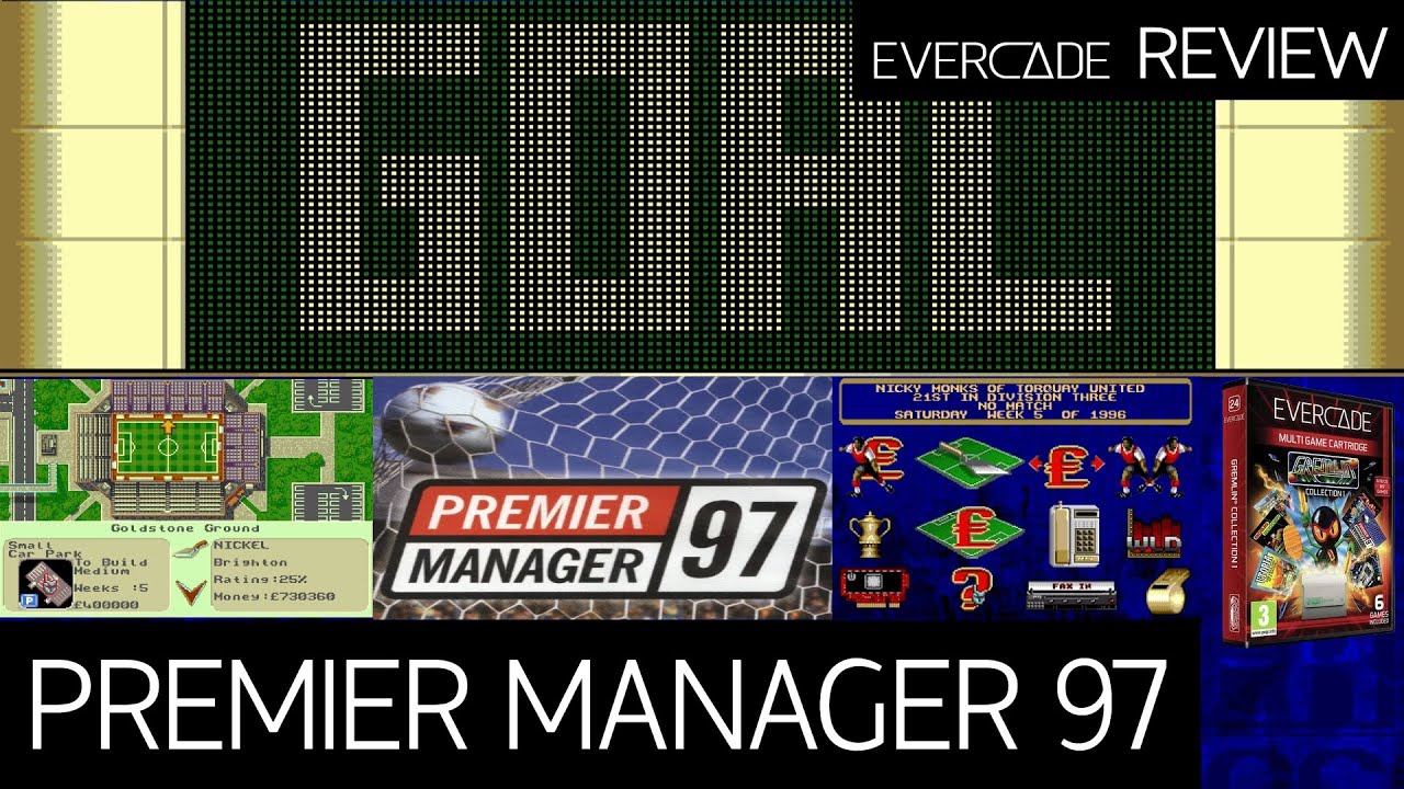 Take your team to the top! PREMIER MANAGER 97 | Evercade Review (Gremlin Collection 1)