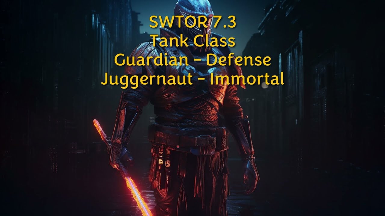 SWTOR 7.3.1 Tanking with Guardian - Defense and Juggernaut - Immortal