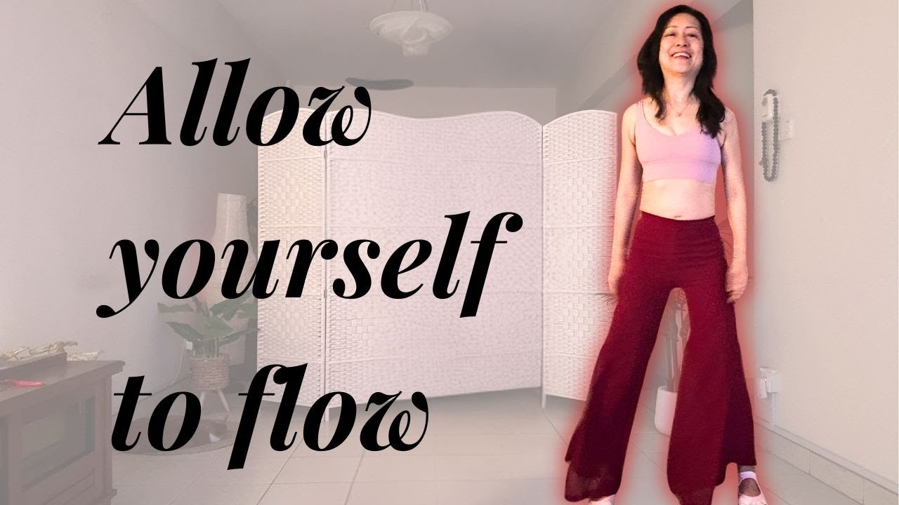 Allow Yourself to Flow | Start Gently with Compassionate Movements