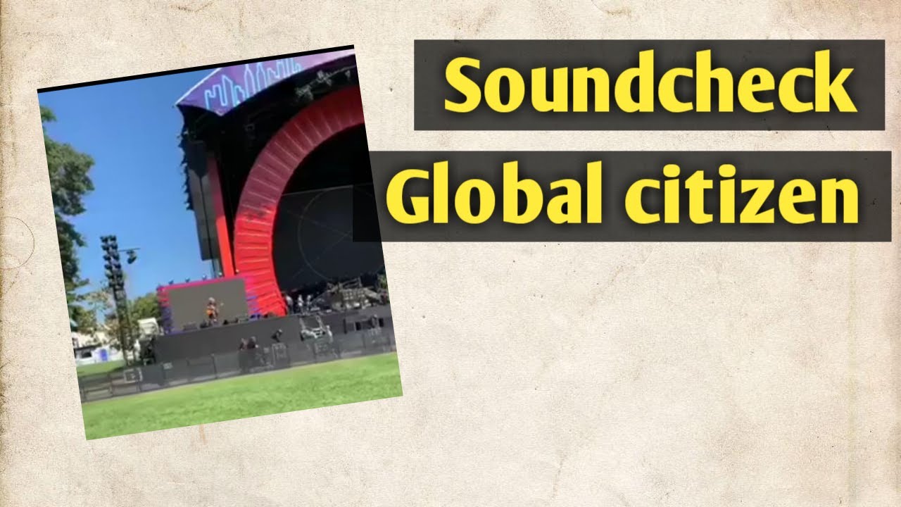 Queen + Adam Lambert Soundcheck for Global Citizen video credited to NYC Dads Group