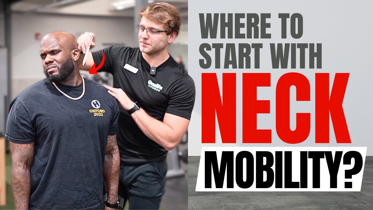 Neck Mobility: Where to Start? CARs - Controlled Articular Rotations