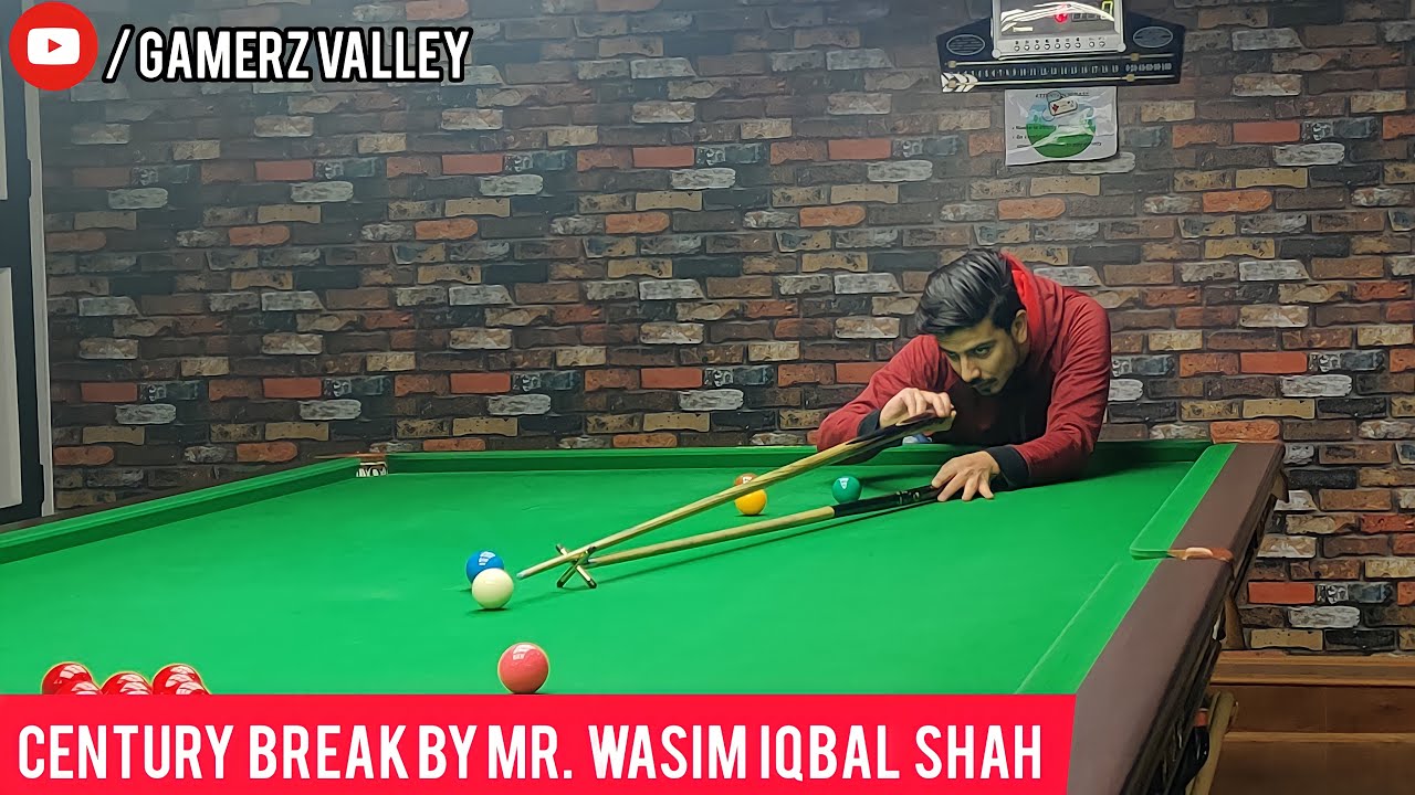 Century Break by Mr. Wasim Iqbal Shah on Wiraka M1 Classic at GAMERZ VALLEY Snooker Club, RAMBAGH.
