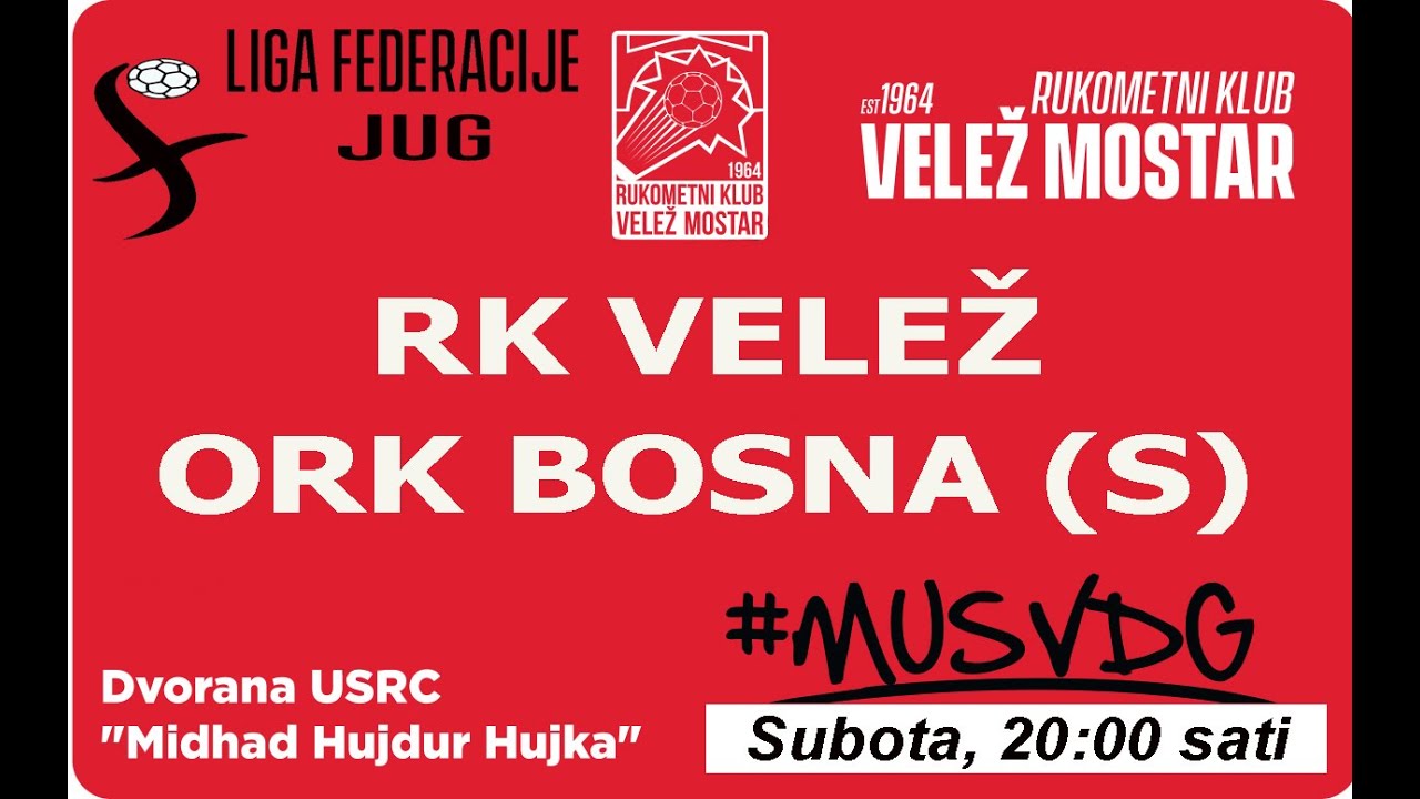 VELEŽ – BOSNA SARAJEVO    