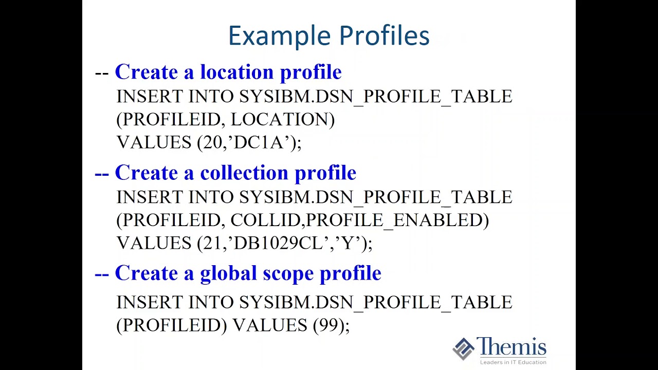 Using Db2 for z OS Profile Tables