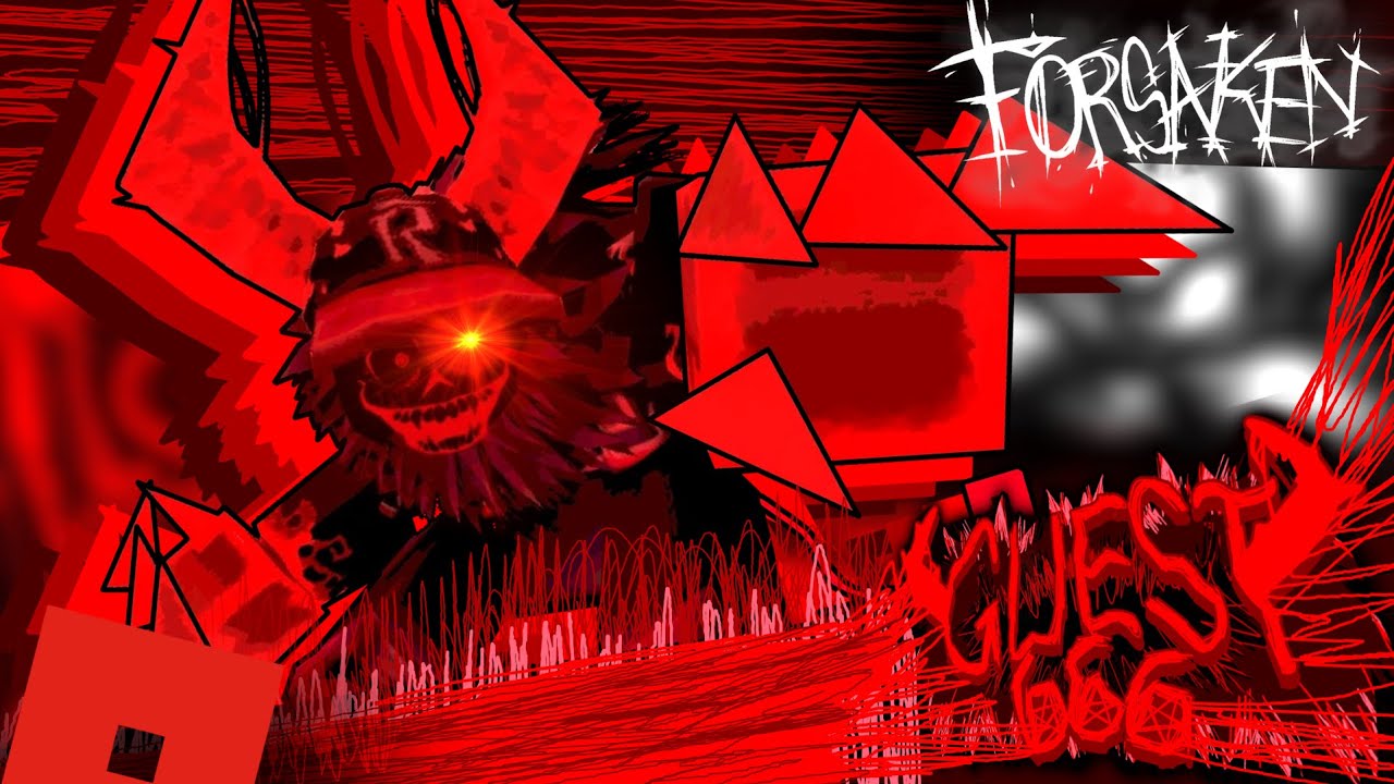 Guest_666.exe || Forsaken