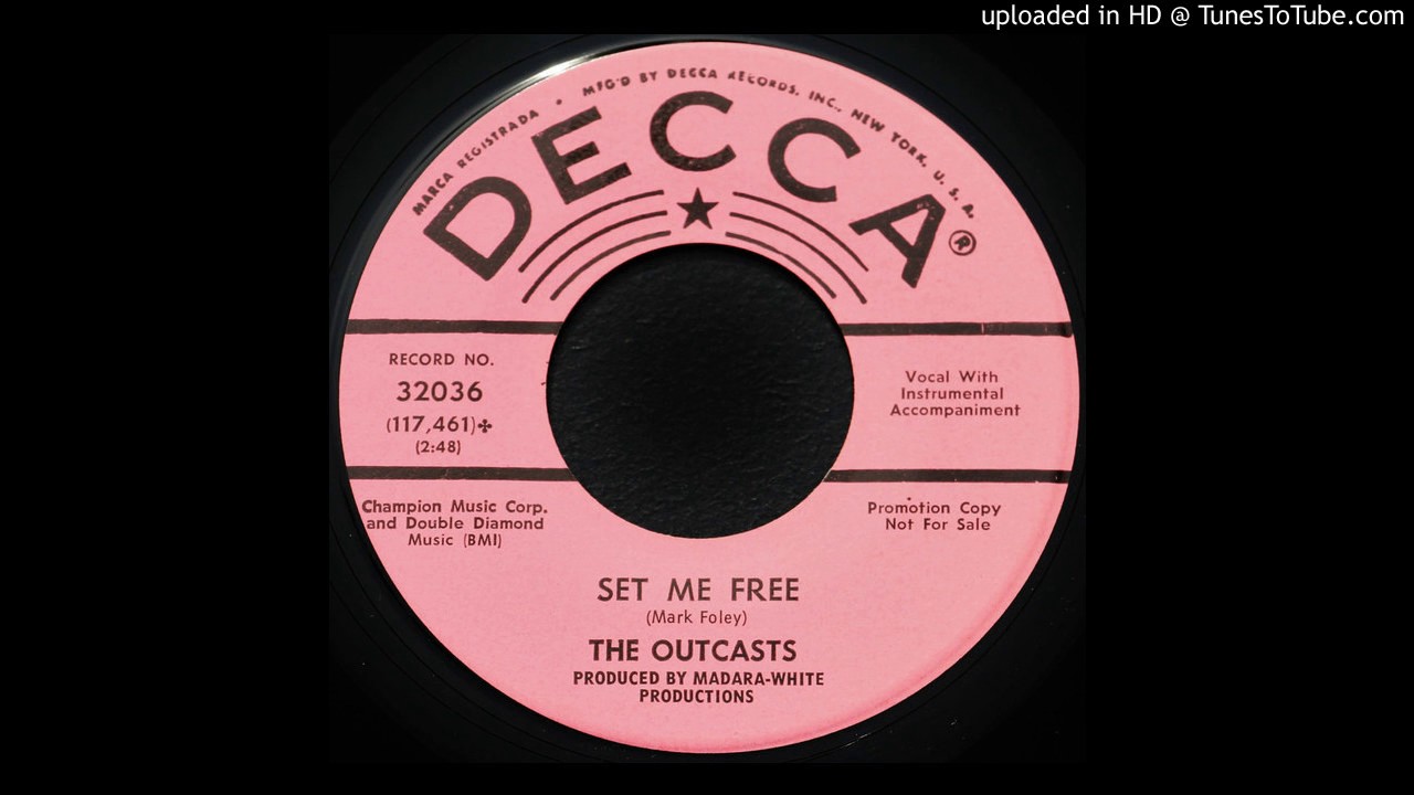 The Outcasts - Set Me Free - 1966 Garage Rock