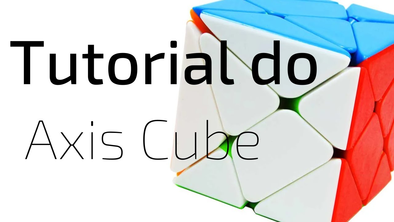 Tutorial do Axis Cube