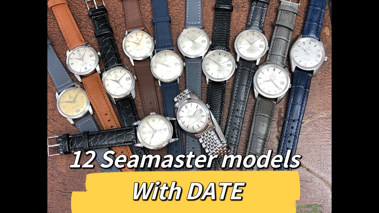 12 Most Popular Omega Seamaster Automatic With Date From 1952 to 1972