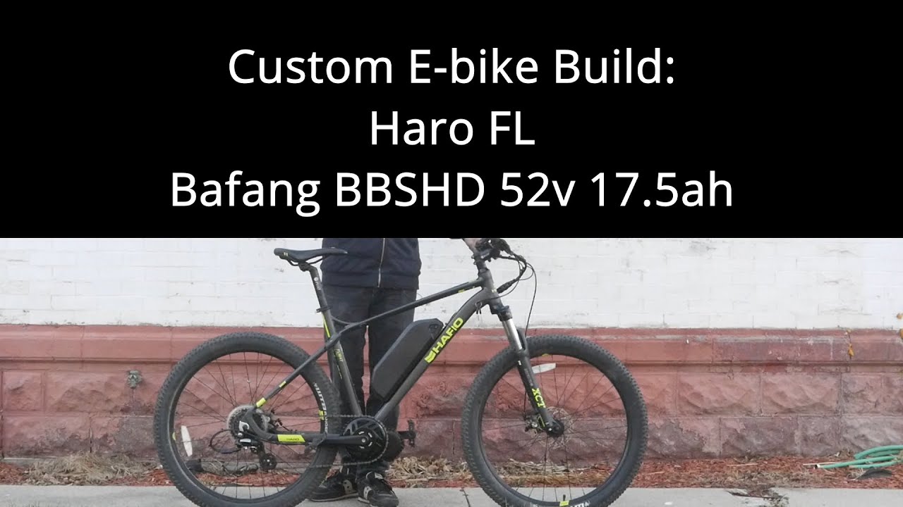 Custom E-bike build: Haro FL Bafang BBSHD 52v 17.5ah
