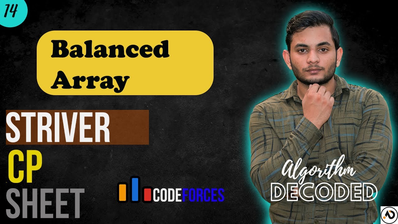 Balanced Array | Striver CP Sheet | Codeforces | Competitive Programming #Striver #CP