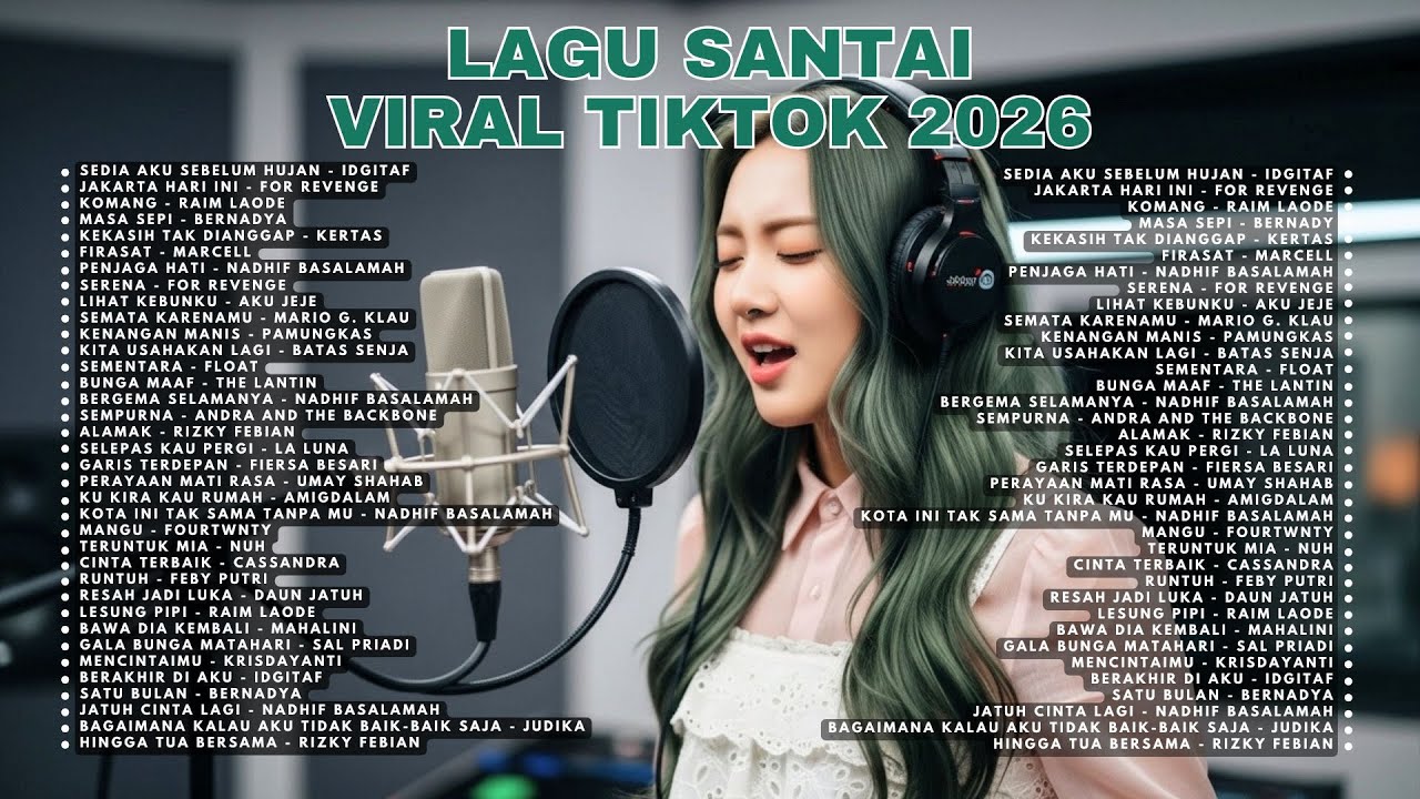 Lagu Viral Terbaru 2026 — Lagu Santai Viral Tiktok 2026 | Pop Hits Indonesia 🤍🎧 | Story Musik ID