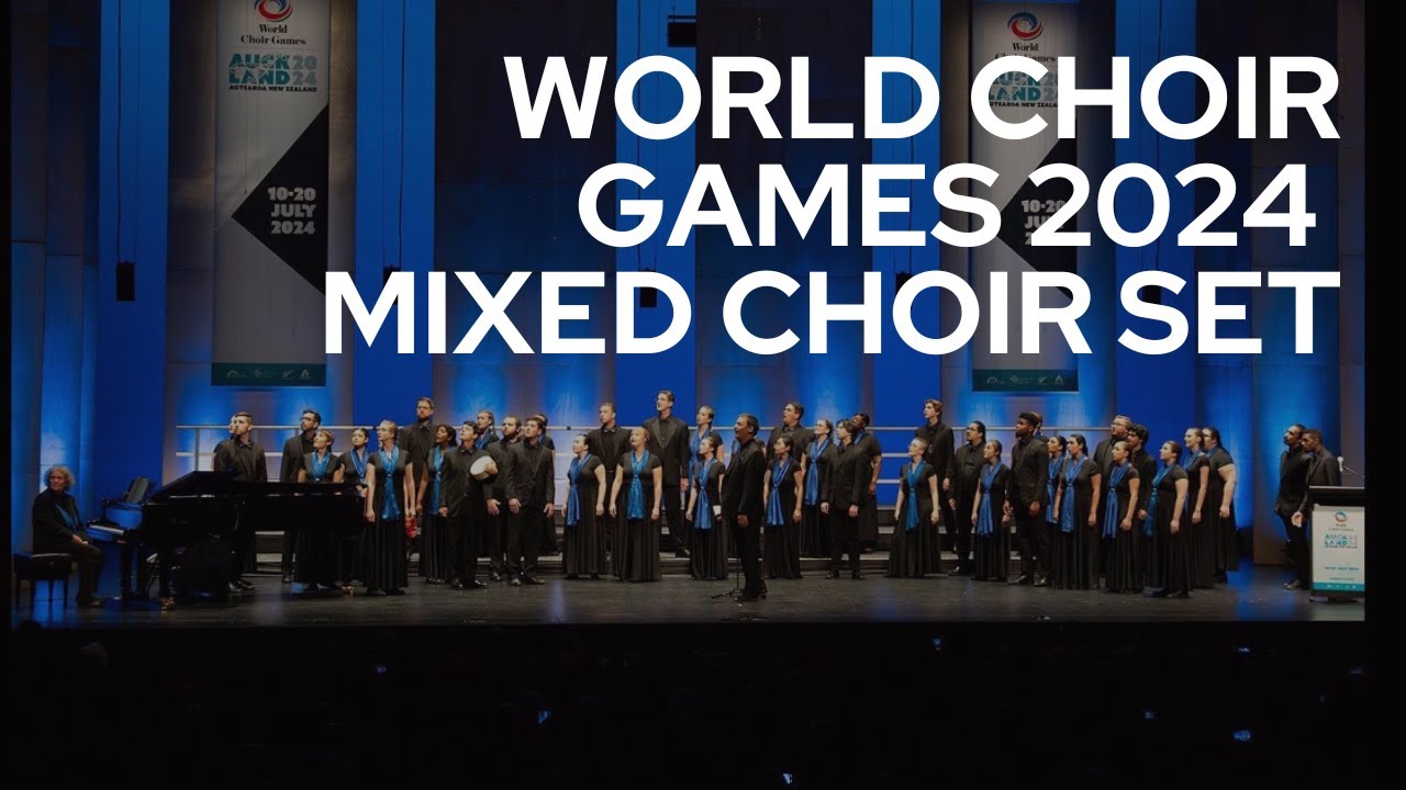 Mixed Choir Set: DCS New Zealand World Choir Games 2024