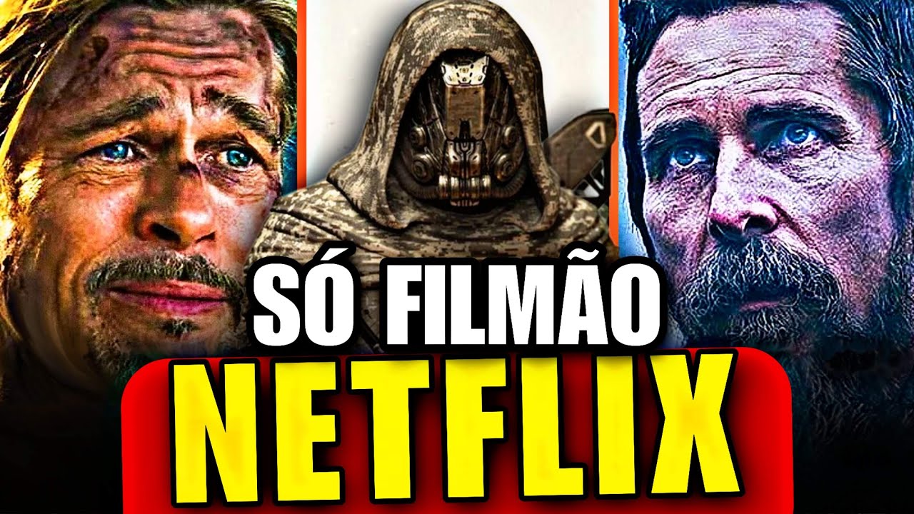 7 Filmes IMPERD&Iacute;VEIS na Netflix que VALEM O SEU TEMPO em 2025