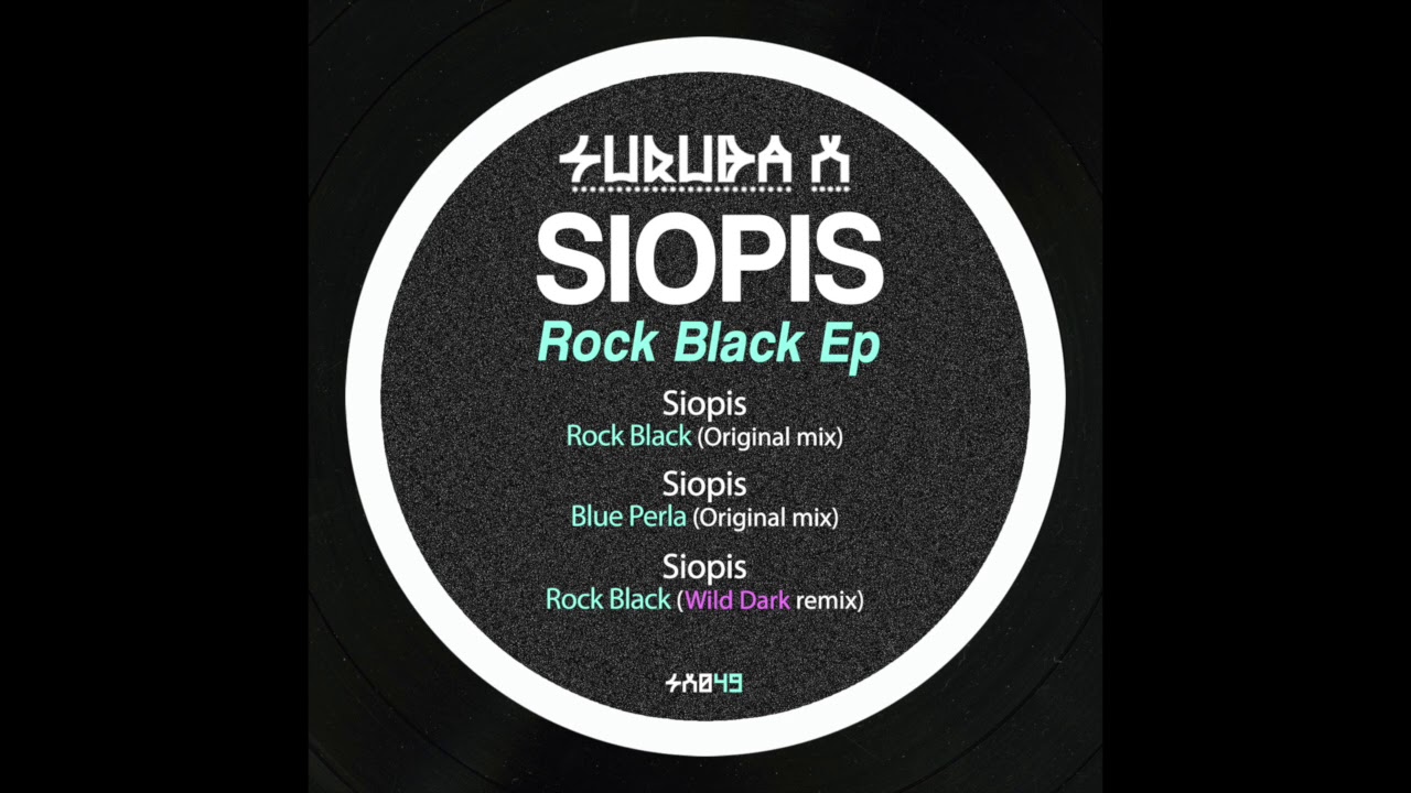 Siopis - Rock Black (Original mix). SURUBAX049