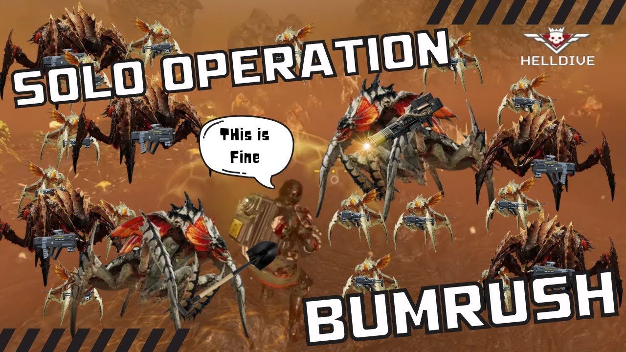 Helldivers 2 - Solo Helldive Operation Bumrush with Solo Changes