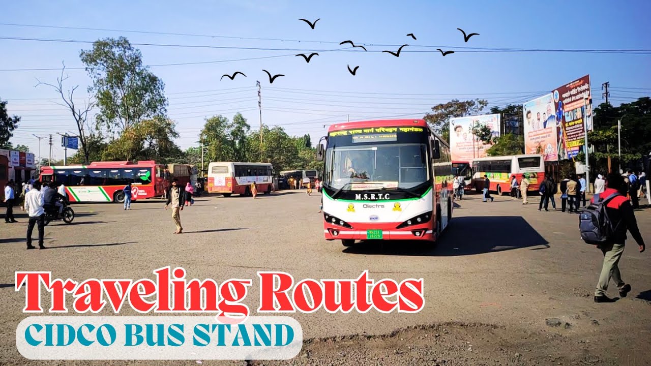 Cidco Bus Stand | Chhatrapati Sambhajinagar | MSRTC | Maharashtra | Traveling Routes Vlog