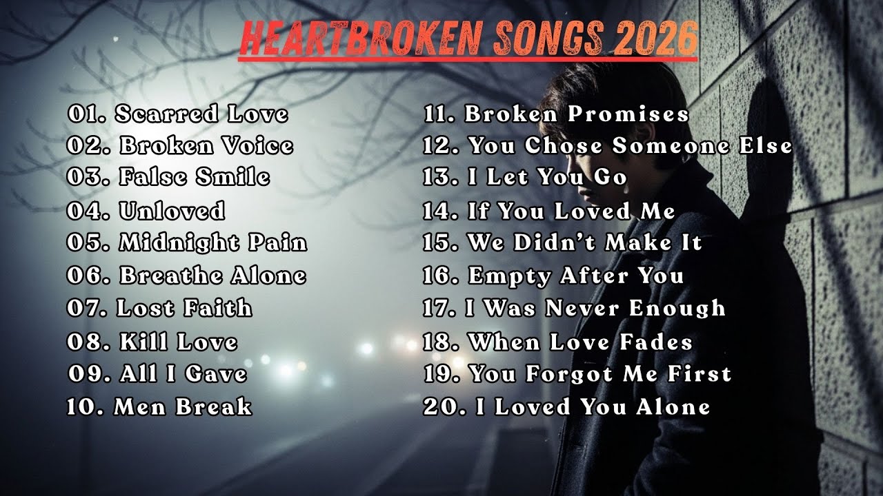 English Sad Songs 2026💔🥺 Broken Heart Songs || Top Trending