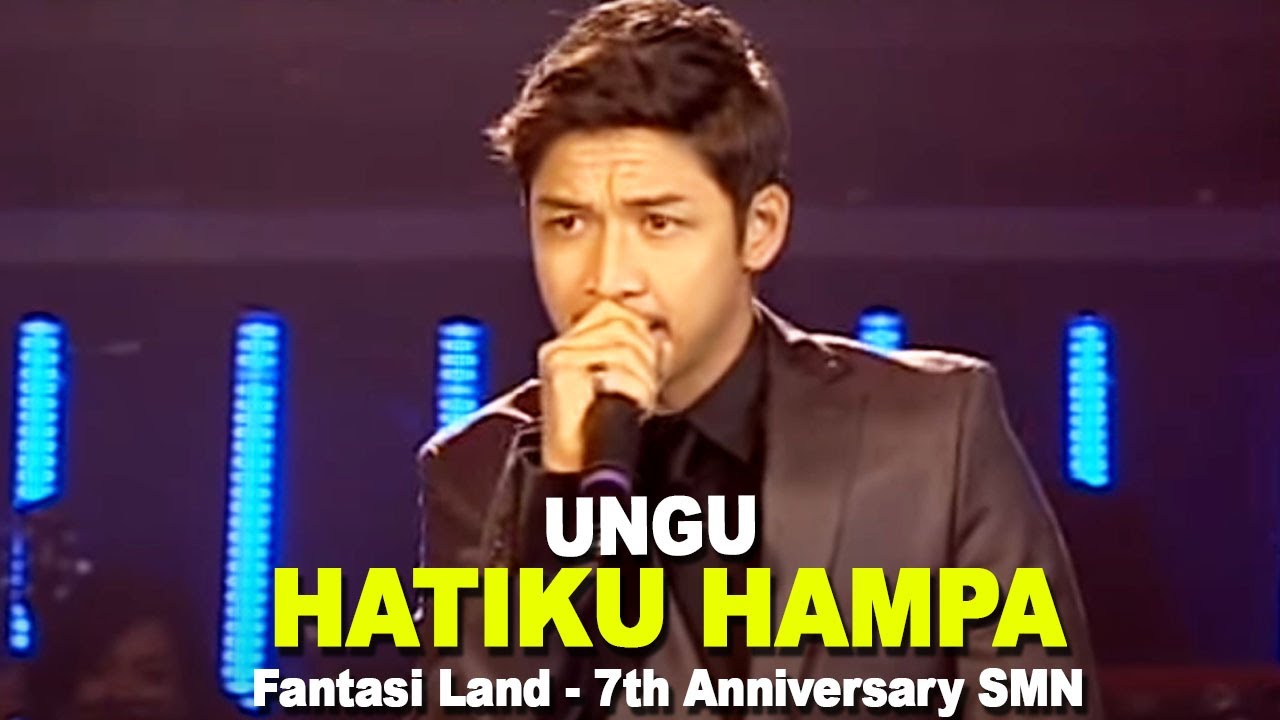 Ungu - Hatiku Hampa (Fantasi Land - 7th Anniversary SMN)