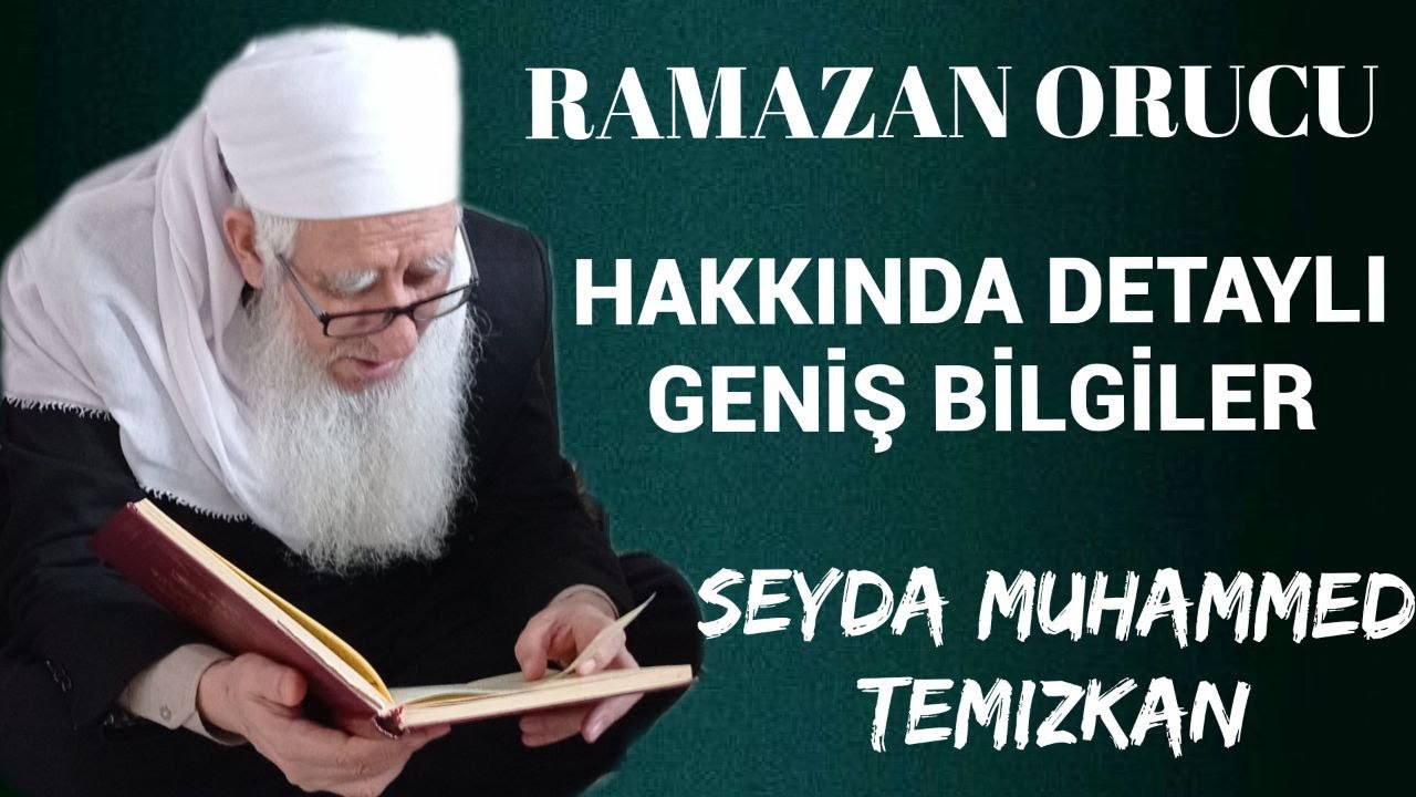 Ramazan Orucu Hakkında Genel fıkhi bilgiler {Seyda Muhammed Er-Raci}