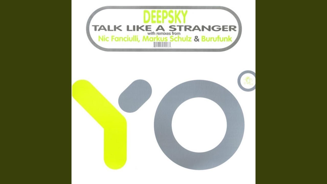 Talk Like a Stranger (Markus Schulz Vocal Mix)