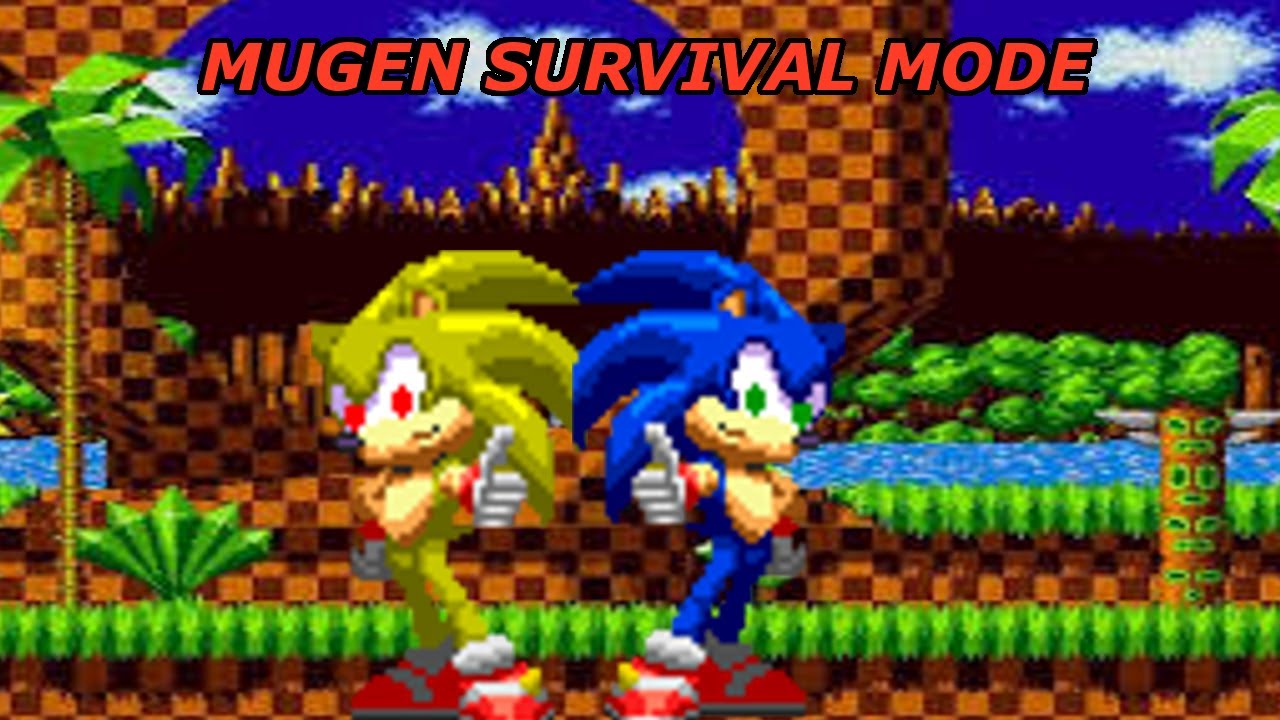 Mugen Survival Mode with Sonic & Super Sonic by MUGEN Hunter Edited by Veanko