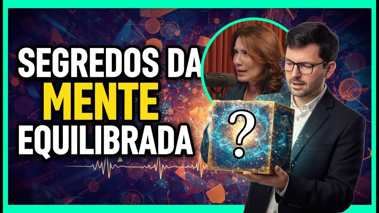 CHOCANTE: Os SEGREDOS DA MENTE EQUILIBRADA que n&atilde;o te Contam! Dr Felipe Batistela e Dra Ana Beatriz