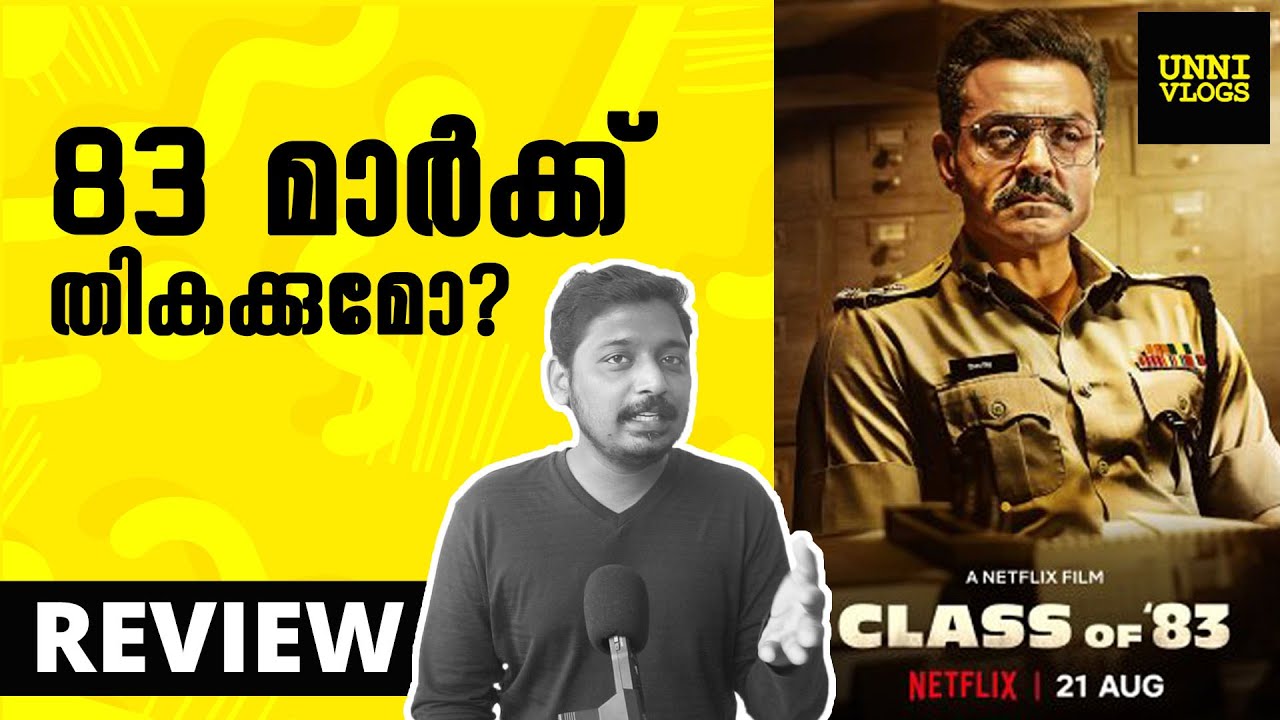 Class of &rsquo;83 Review | Bobby Deol | Malayalam Review | Netflix India| Unni Vlogs