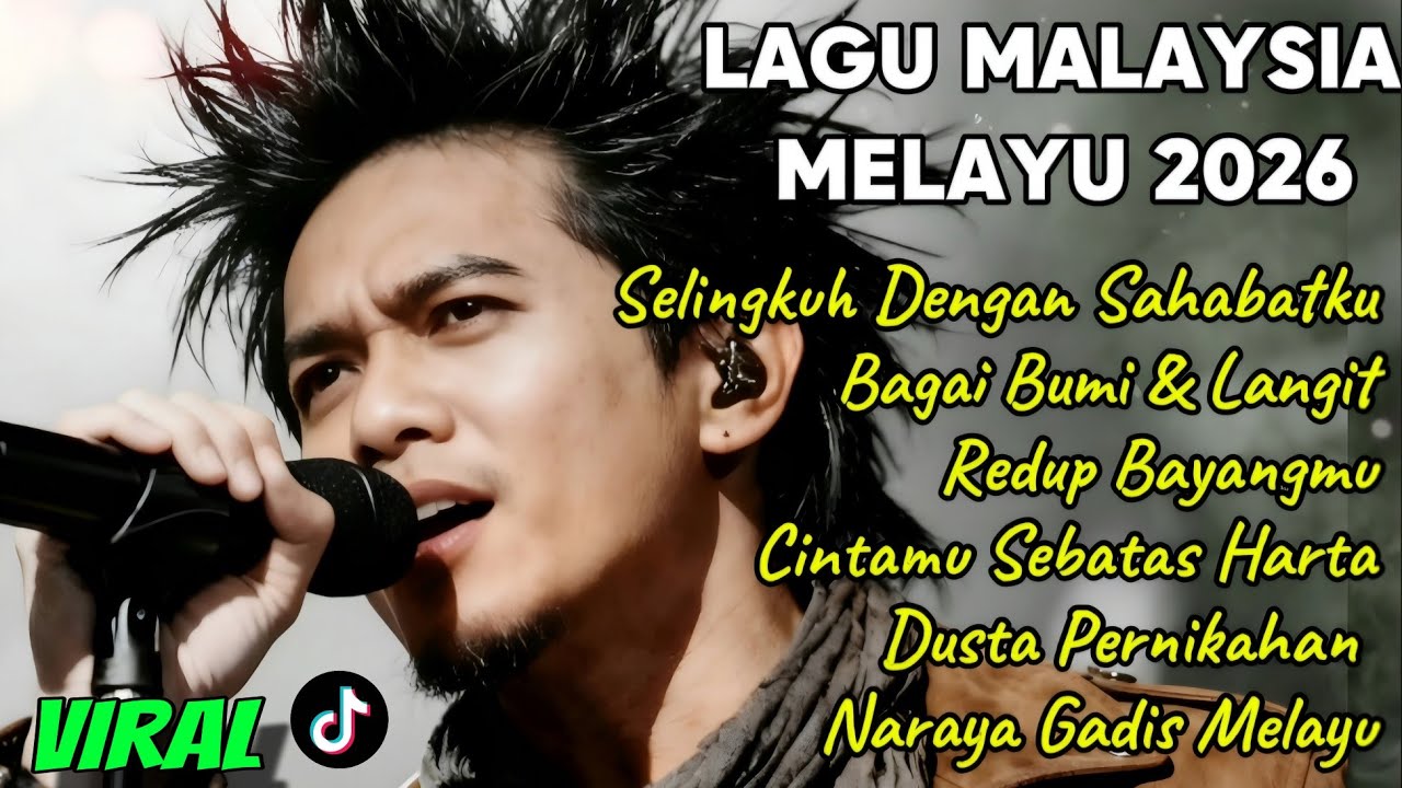 LAGU MALAYSIA TERBARU 2026 🎸😭LAGU SEDIH BIKIN NANGIS VIRAL TIKTOK 