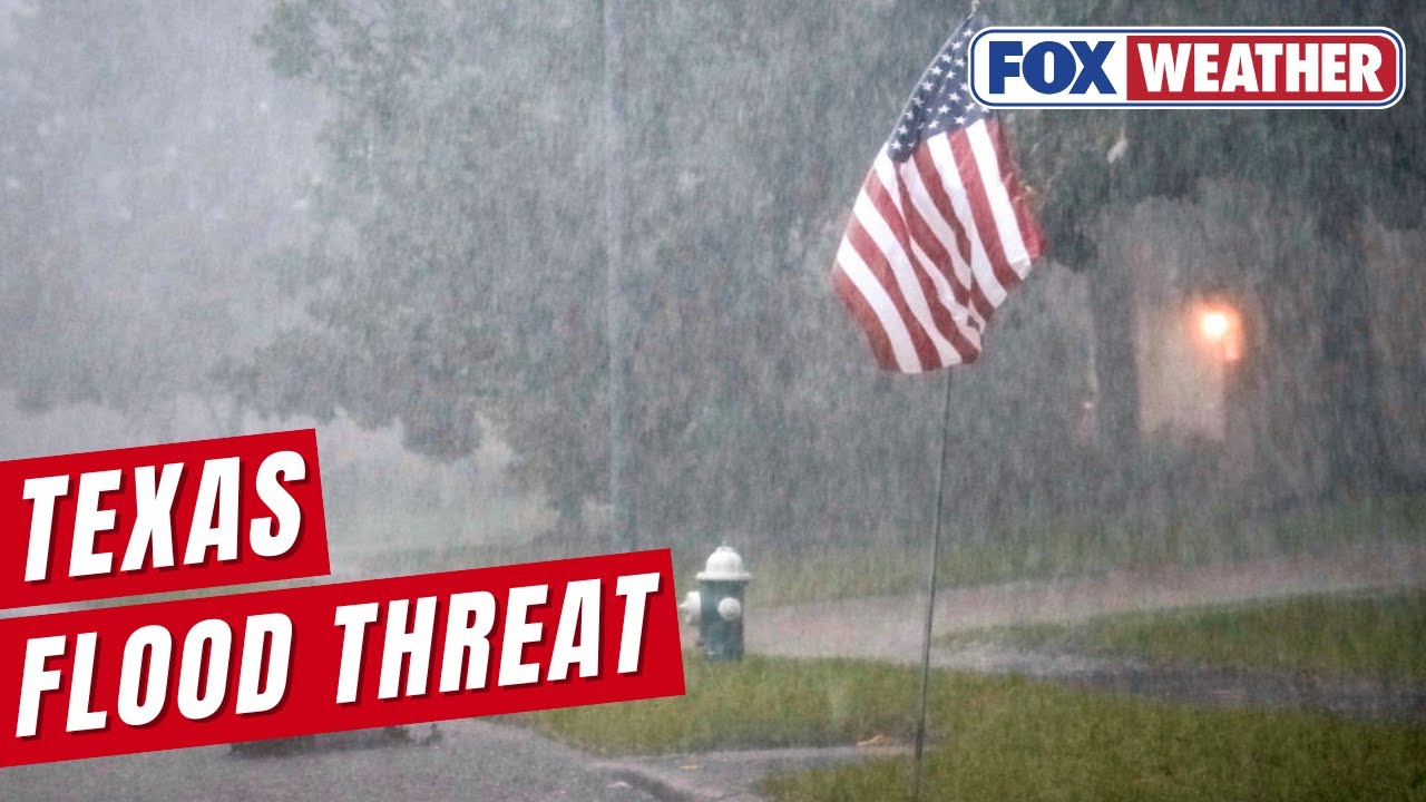 Southern Plains, Texas Hill Country Brace For Heavy Rain, Flash Flooding