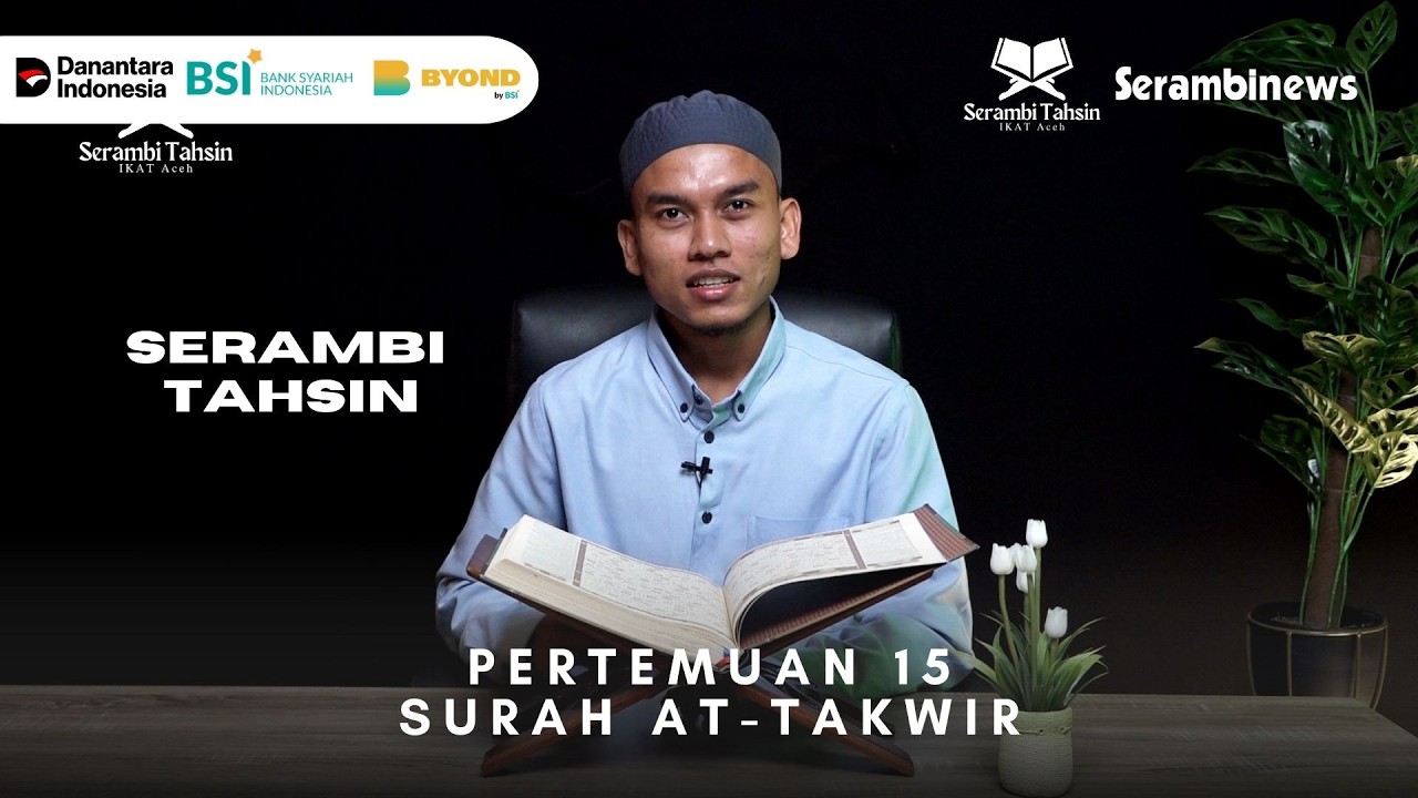 Belajar Memperbaiki Membaca Alquran Surah Al Takwir - Pertemuan 15