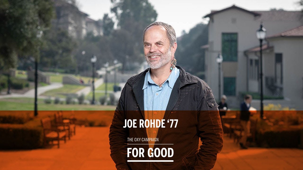 The Oxy Campaign For Good | Joe Rohde '77
