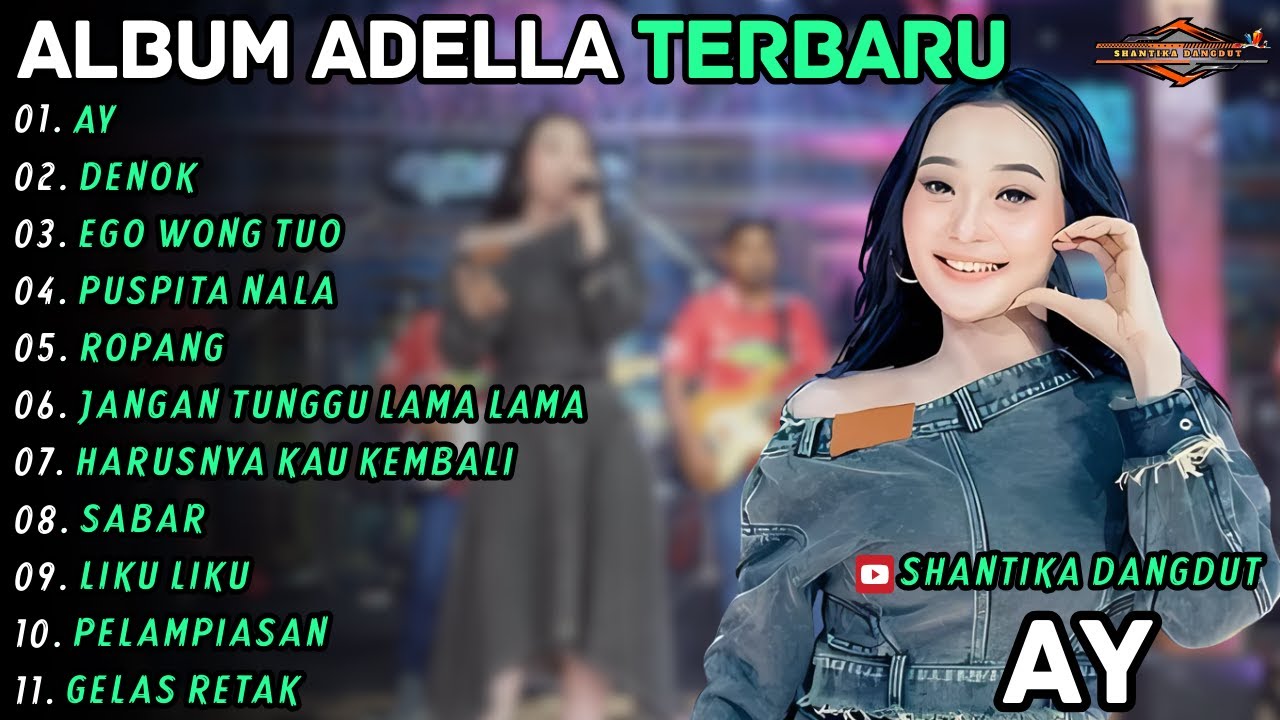 AY - DENOK - EGO WONG TUO || Difarina Indra || Shantika Dangdut Full Album Terbaru 2026