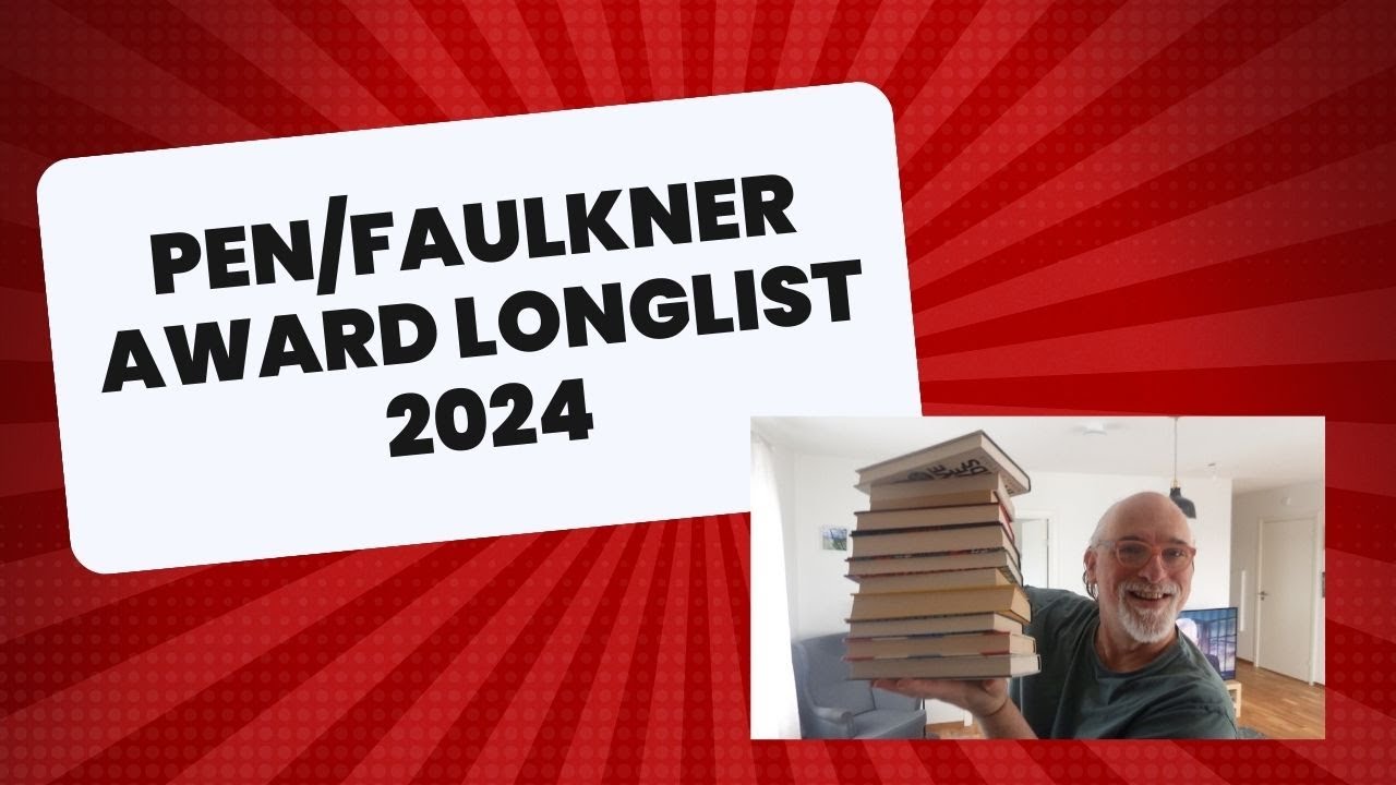 The Longlist of the PEN Faulkner Award for Fiction 2024