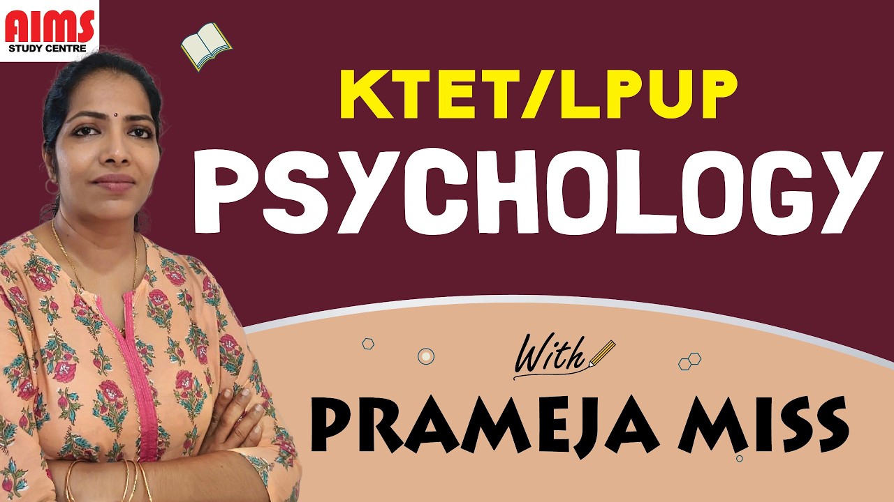 PSYCHOLOGY  with PRAMEEJA Miss | KTET 2026 LPUP | #psychology #psychologyfacts #psychologypq #aims