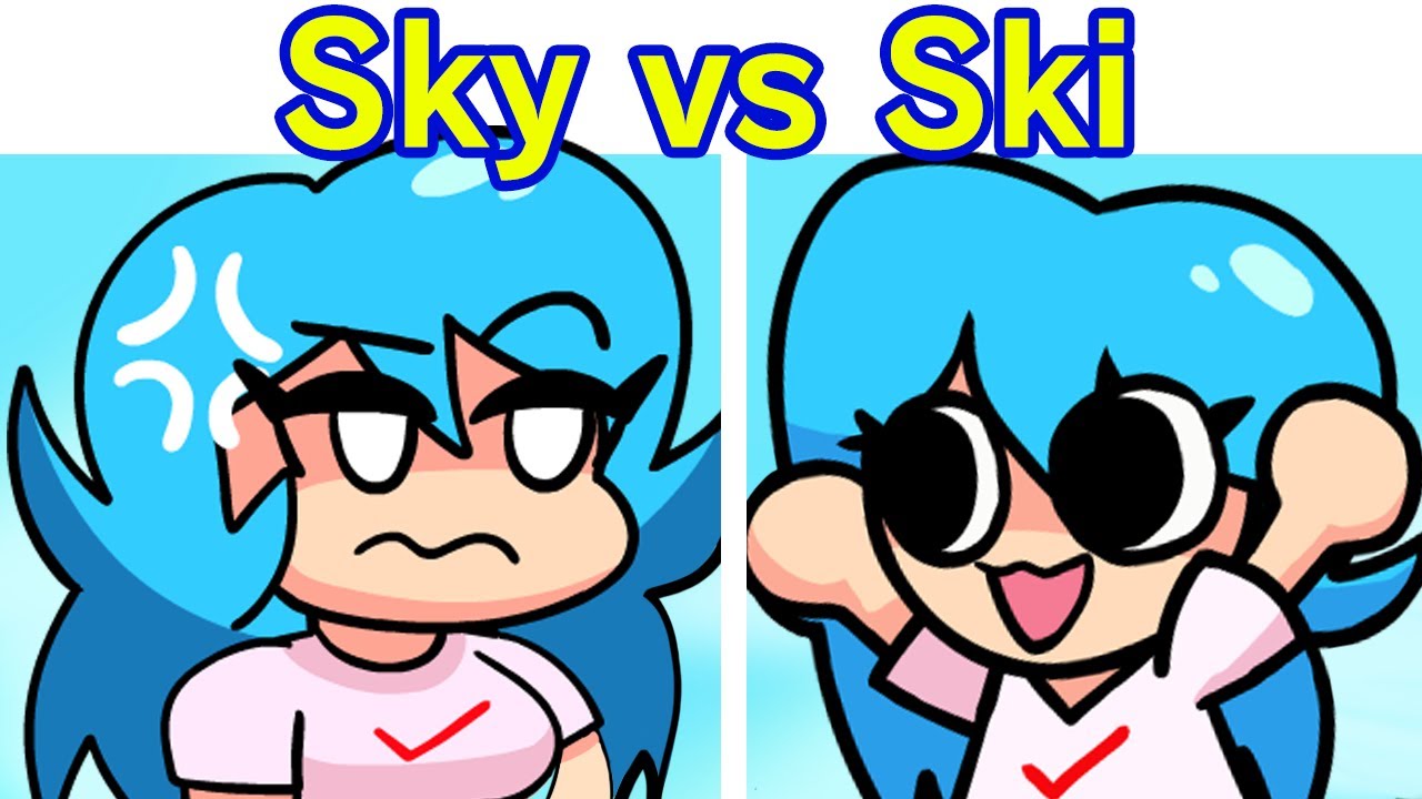 Friday Night Funkin' Sky VS Ski + Cutscenes (FNF Mod/Hard) (FanGirl Mod/Pow Sky)
