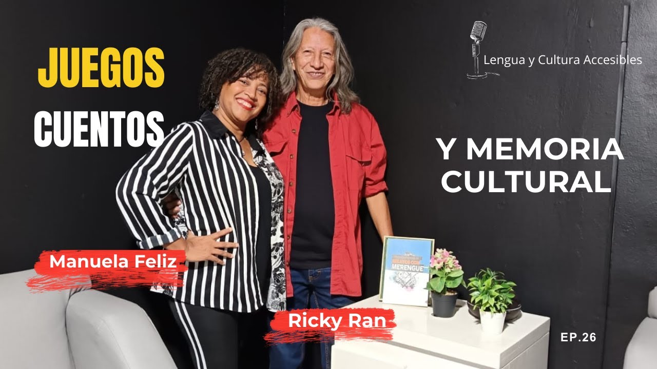 Ep. 26. Tradiciones culturales: juegos y cuentos en familia, con Manuela Feliz y Ricky Ryan