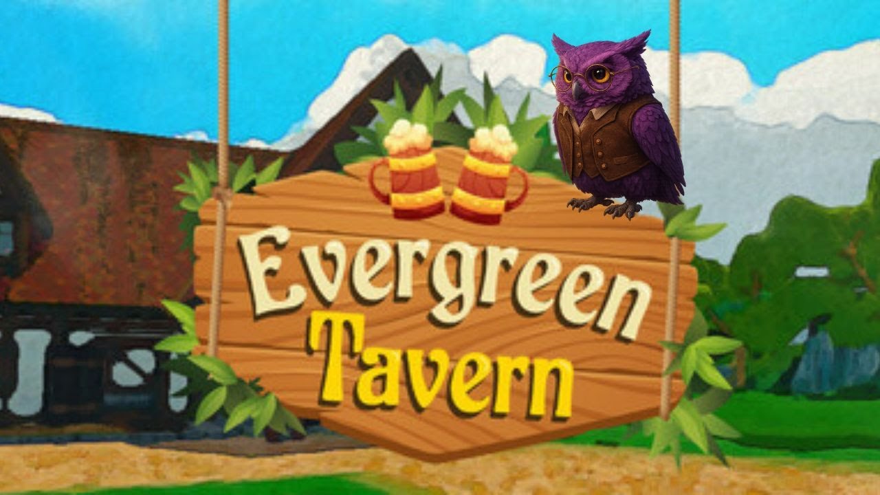 Evergreen Tavern Demo - Ep 1: Let's try and run a tavern
