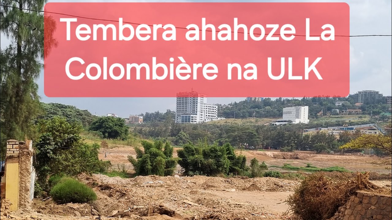 Kigali igeze kure mu gutunganya neza ibishanga! Tembera ahakoze amashuri La Colombière na ULK #New  