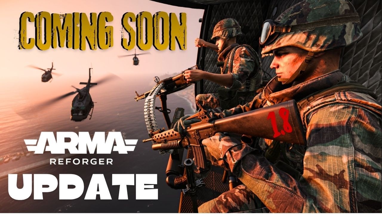 ARMA Reforger | Лучшие изменения в ОБНОВЛЕНИИ 1.8