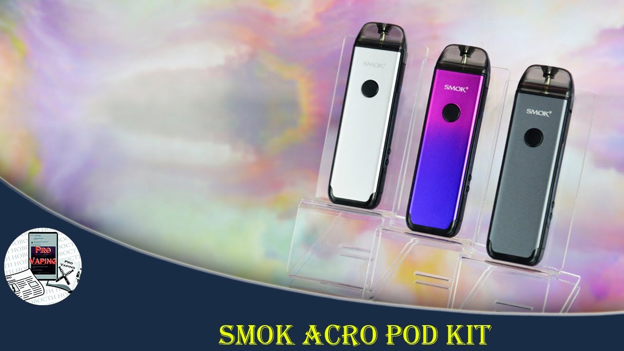SMOK Acro 25W Pod Kit