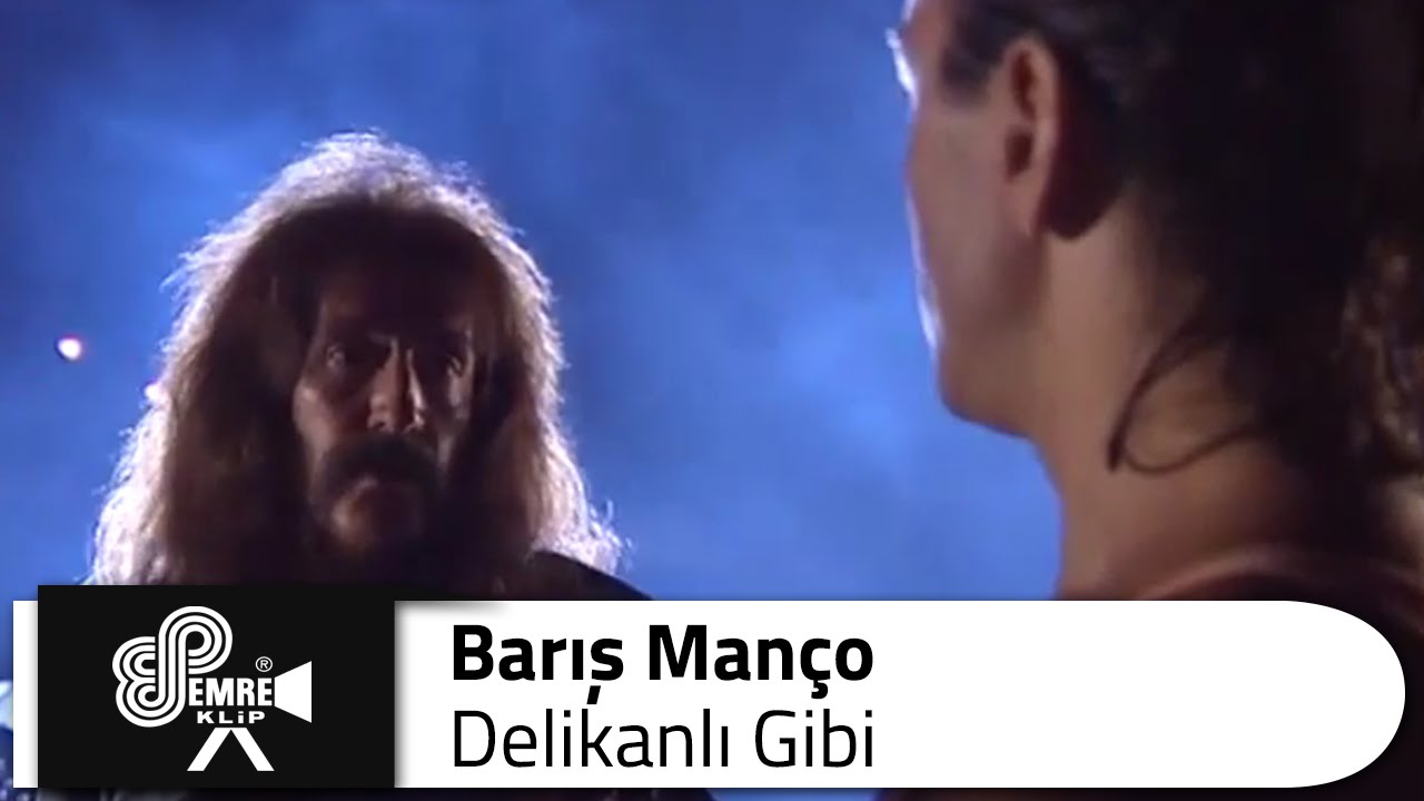 Barış MANÇO - Delikanlı Gibi