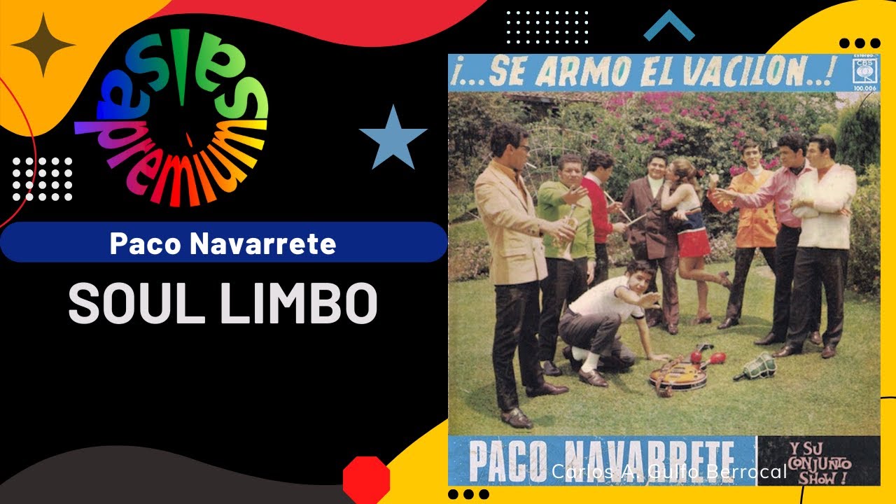 🔥SOUL LIMBO por PACO NAVARRETE - Salsa Premium