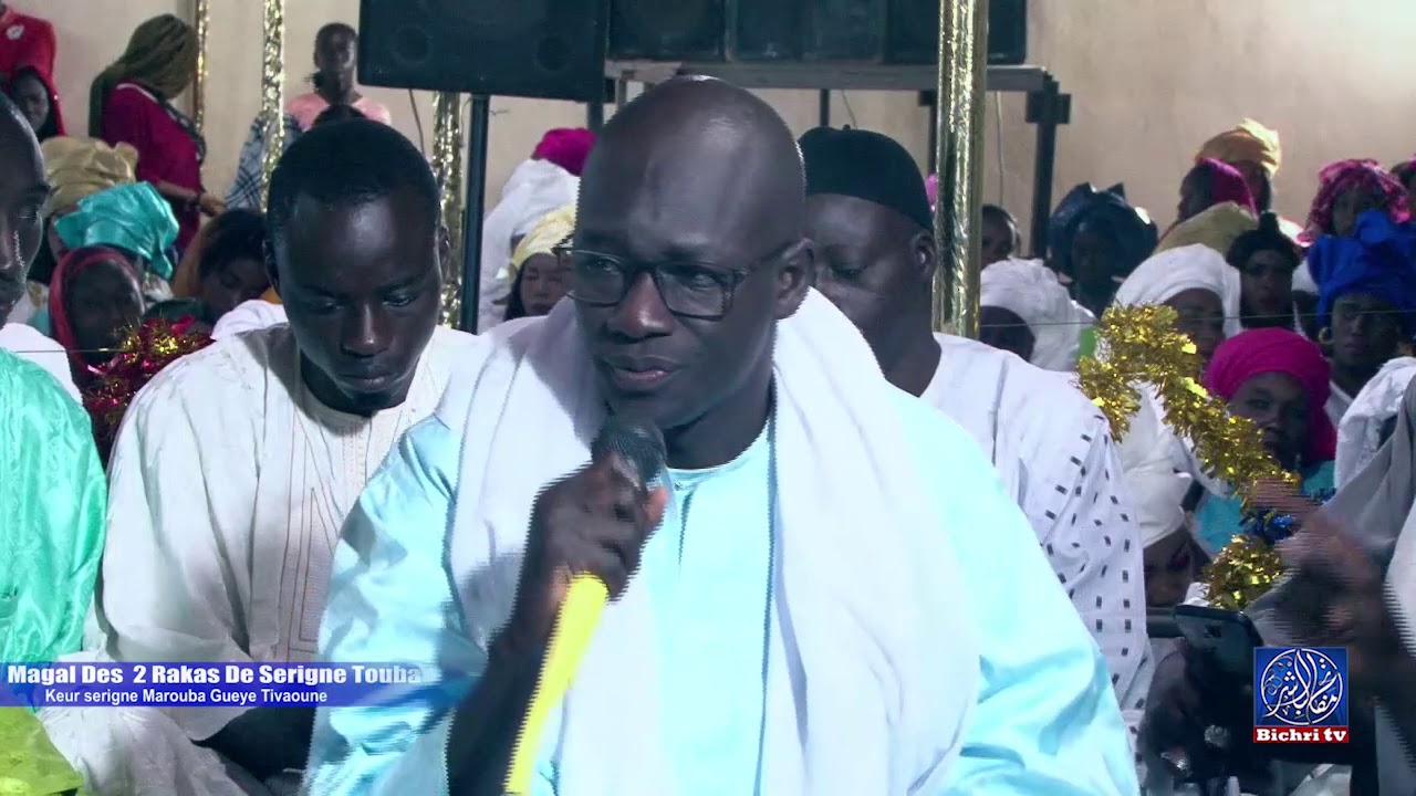 S. Moustapha Seck Magal des 2 Rakas de S.Touba - Tivaouane, Keur Cheikh Marouba Gueye